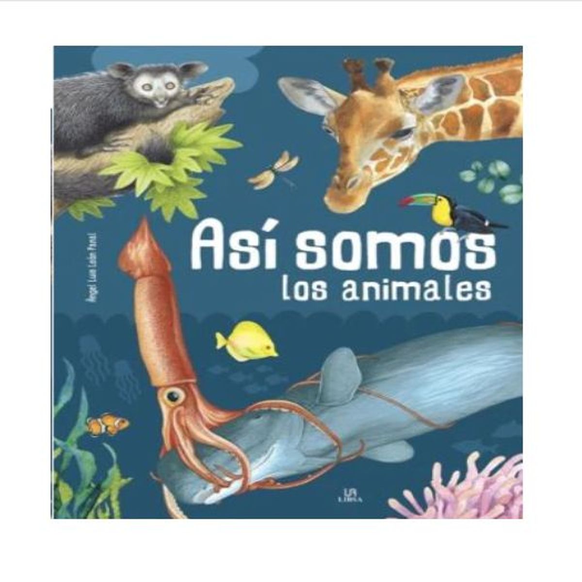 GENERICO - Libro Infantil Así Somos los Animales