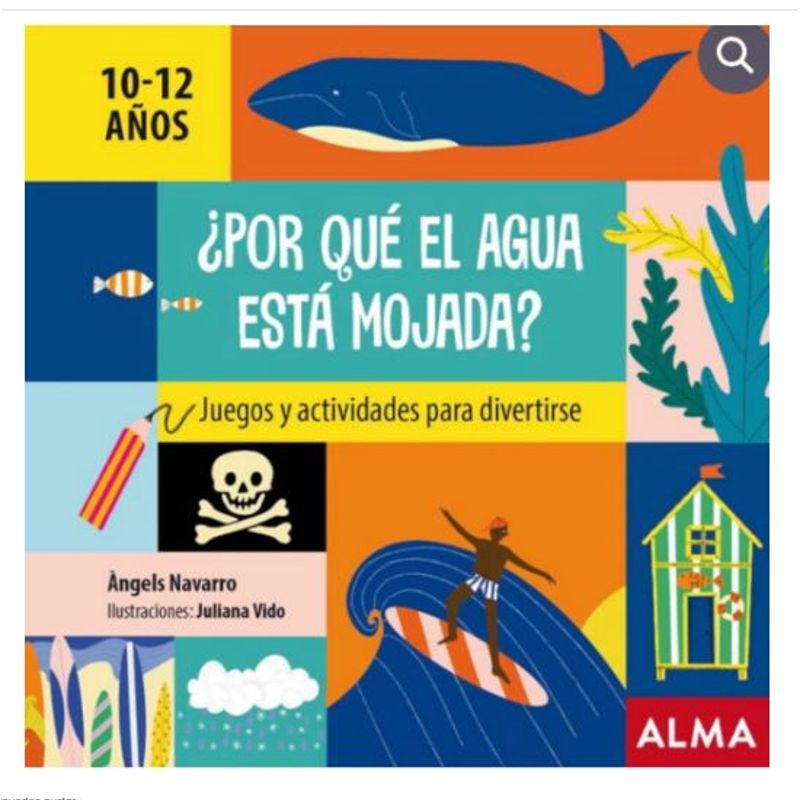 GENERICO - Libro Infantil Por que el agua esta mojada Juegos y Actividades para divertirse
