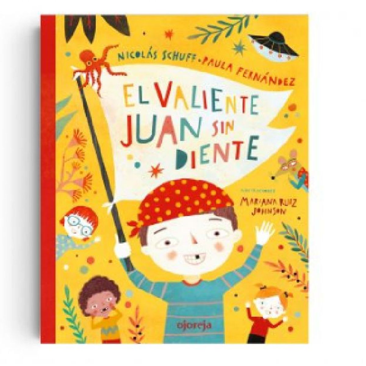 GENERICO - Libro Infantil El valiente Juan sin diente