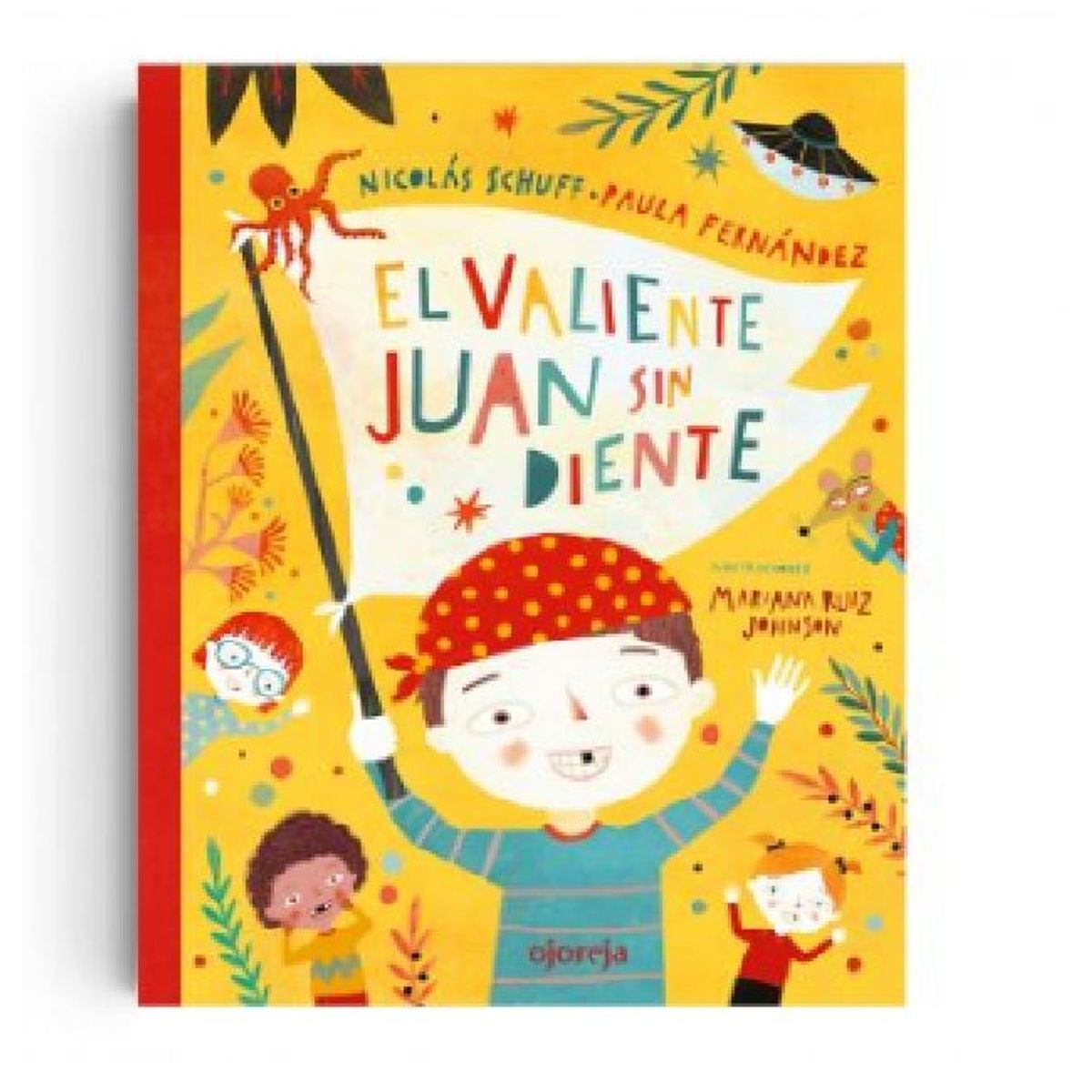 GENERICO - Libro Infantil El valiente Juan sin diente