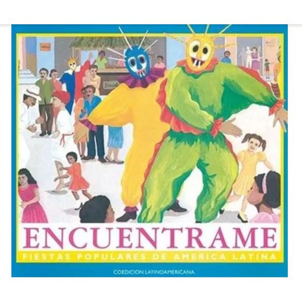 GENERICO - Libro Infantil  Encúentrame, fiestas america latina