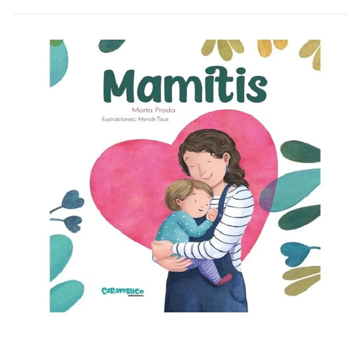 GENERICO - Libro Infantil Mamitis