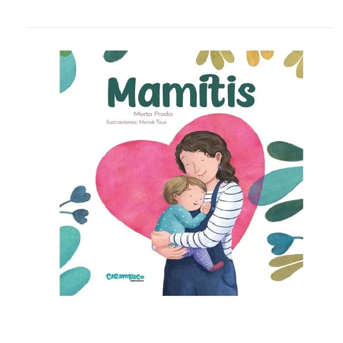 GENERICO - Libro Infantil Mamitis