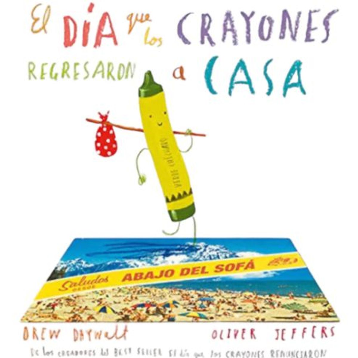 GENERICO - Libro Infantil El dia en que los Crayones regresaron a casa