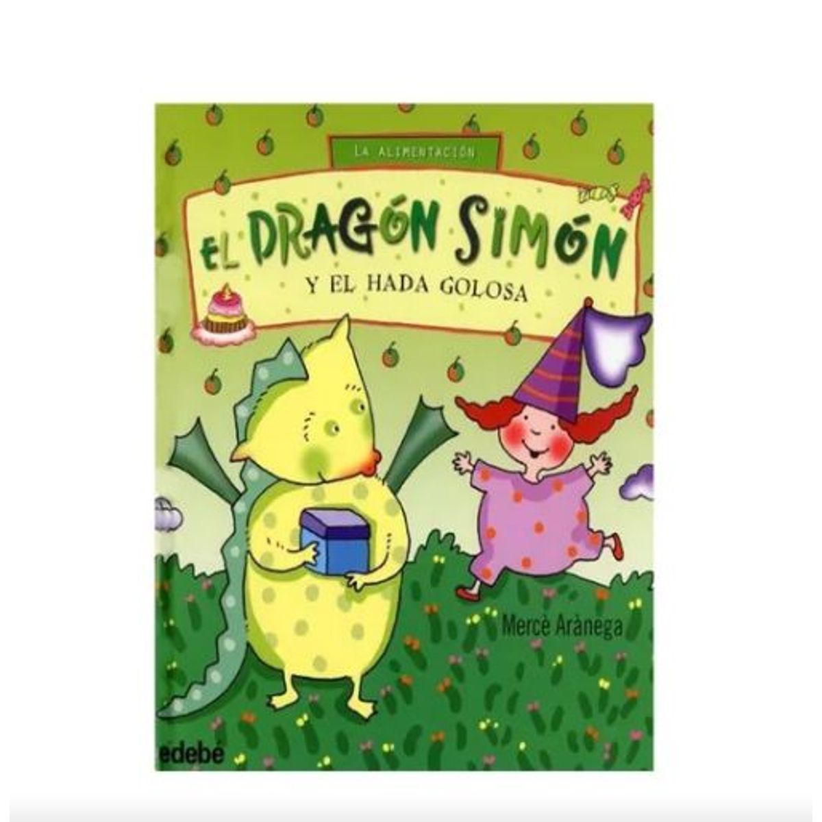GENERICO - Libro Infantil El Dragon Simón y el Hada Golosa