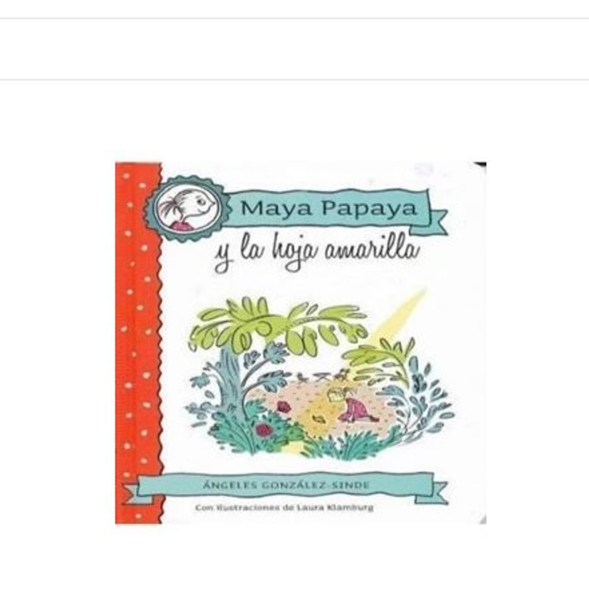 GENERICO - Libro Infantil Maya Papaya y la Hoja Amarilla