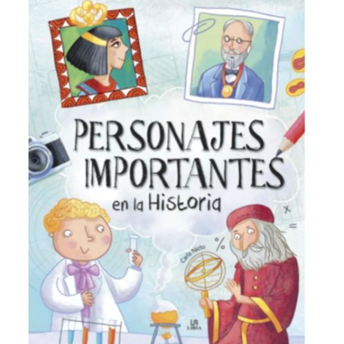 GENERICO - Libro Infantil Personajes Importantes en la Historia