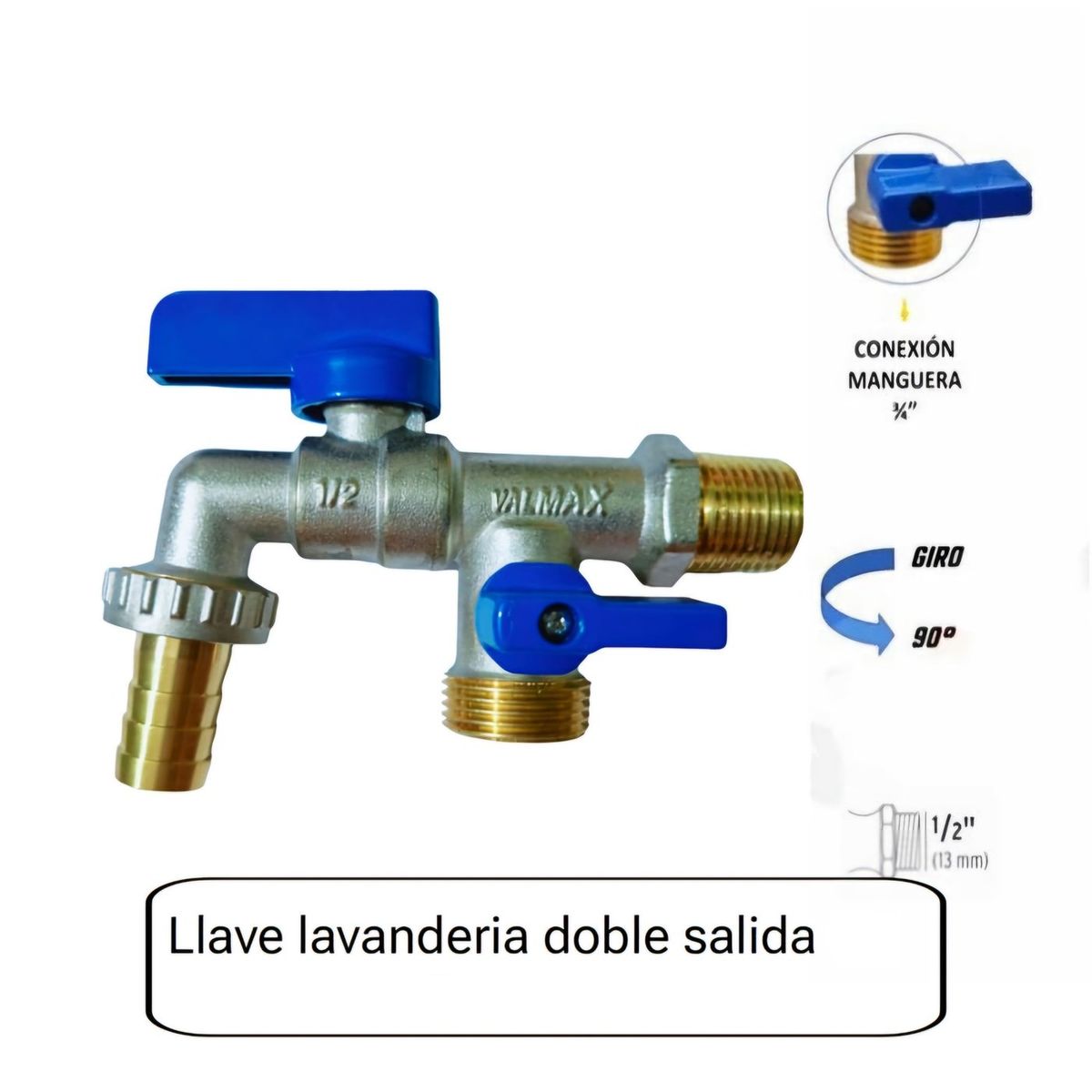 VALMAX - Llave Lavandería Doble Salida Pesado Valmax