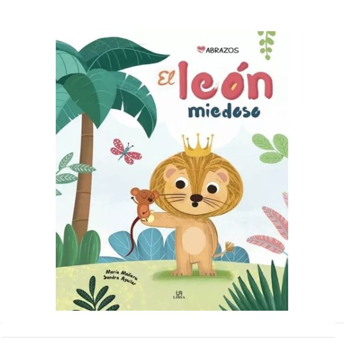 GENERICO - Libro Infantil El león miedoso