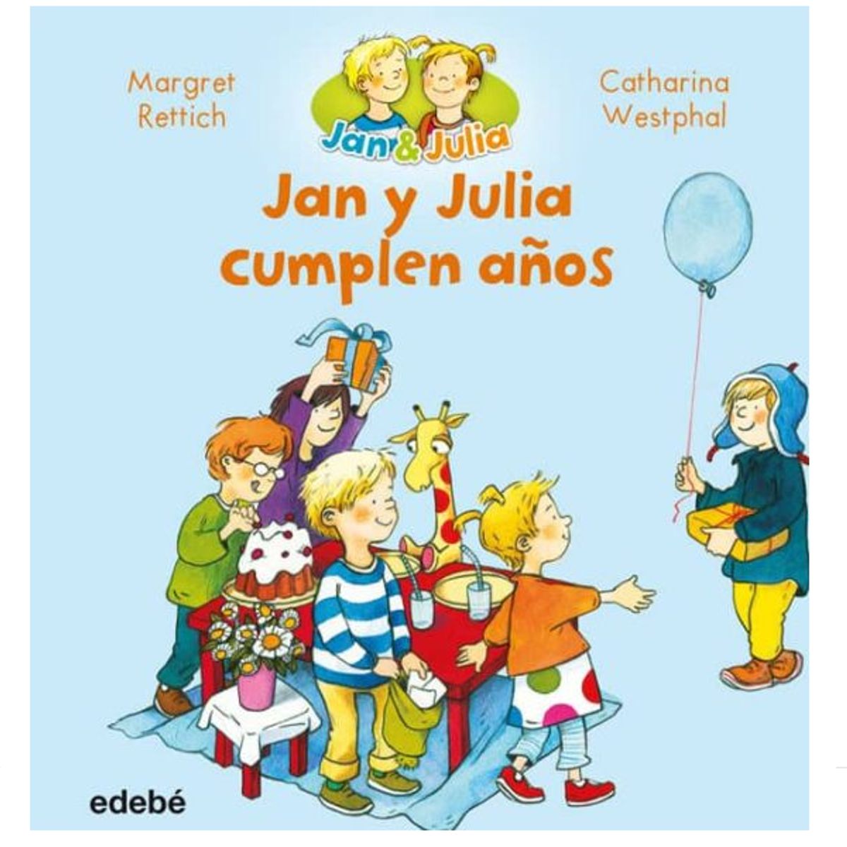 GENERICO - Libro Infantil Jan y Julia cumplen años - Margret Rettich