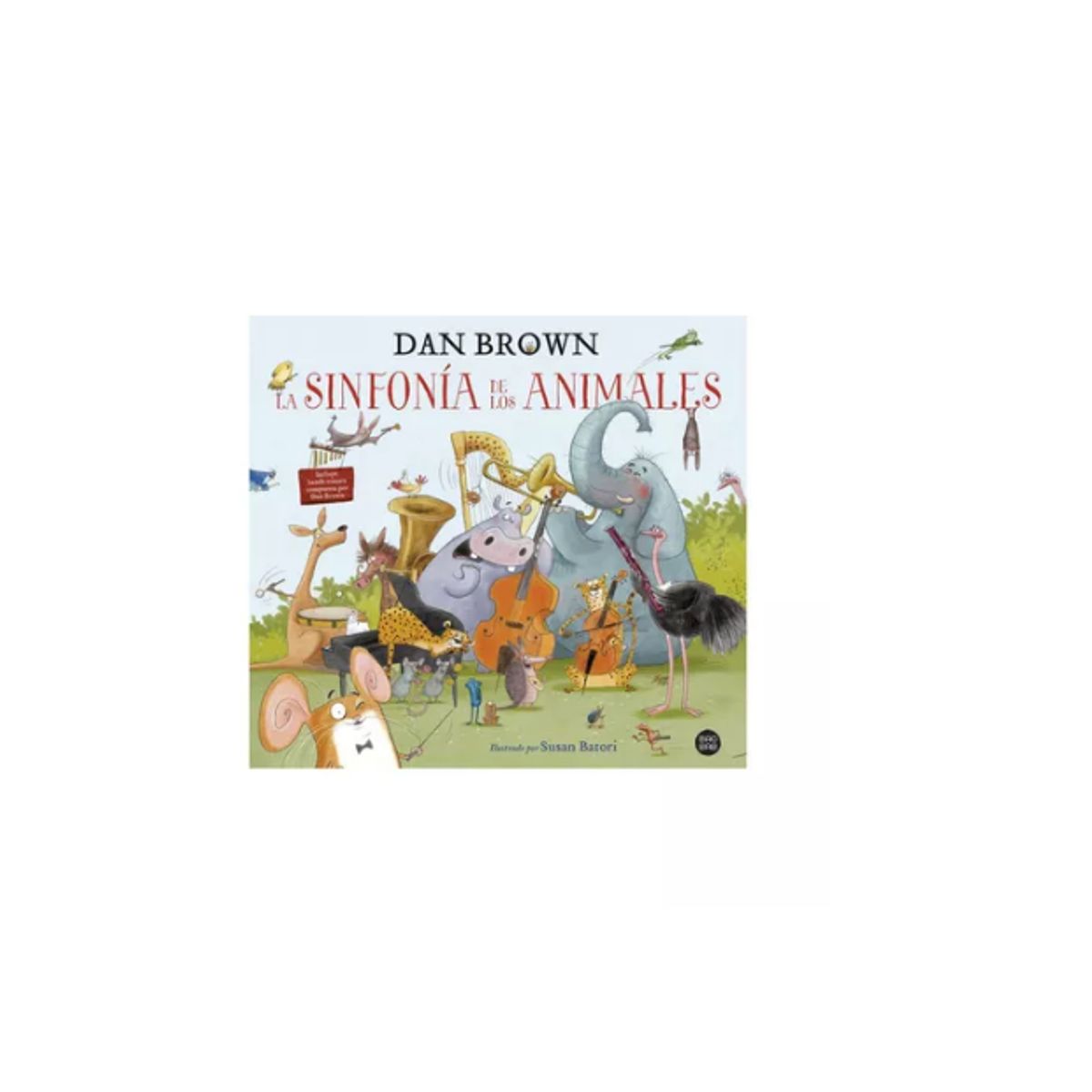 GENERICO - Libro Infantil La Sinfonía de los Animales - Dan Brown
