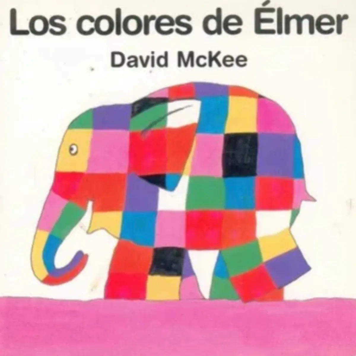 GENERICO - Los Colores de Elmer - Elmer el Elefante