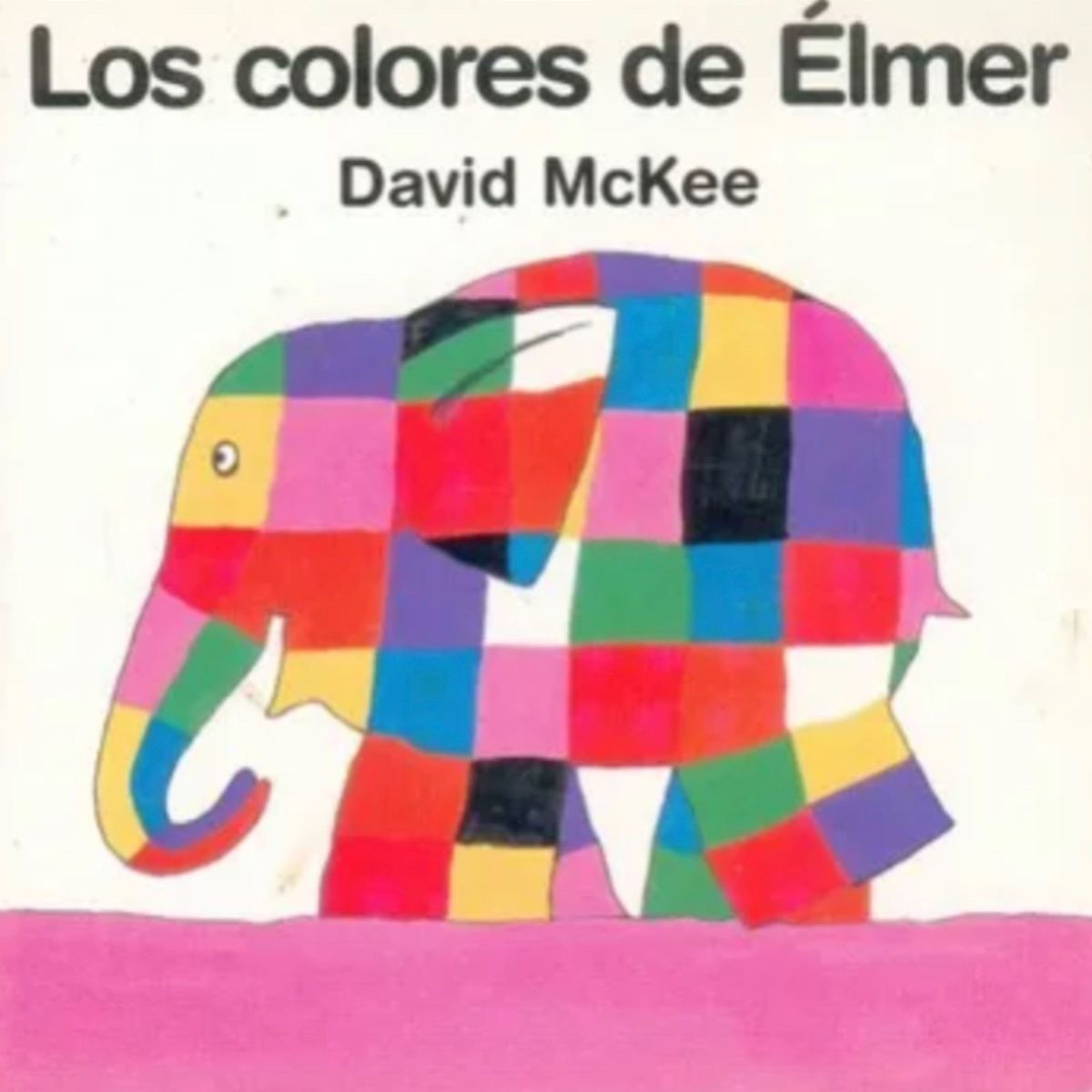 GENERICO - Los Colores de Elmer - Elmer el Elefante