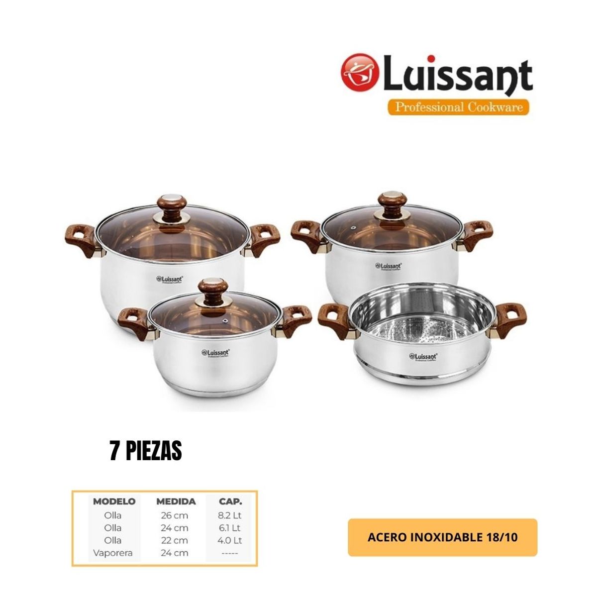 LUISSANT - JUEGO DE OLLAS ACERO INOXIDABLE 7 Pzas LU-605V-IN