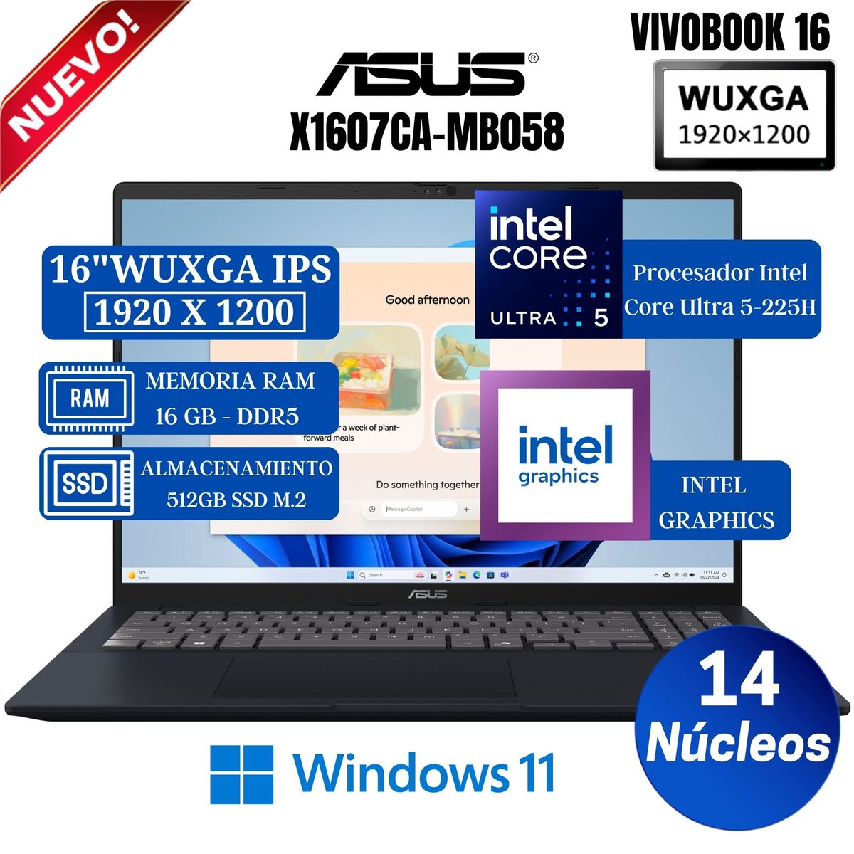 ASUS - Laptop ASUS Vivobook X1607CA-MB058 16"  WUXGA IPS, Core Ultra 5-225H, Ram 16GB, SSD 512GB, Win 11