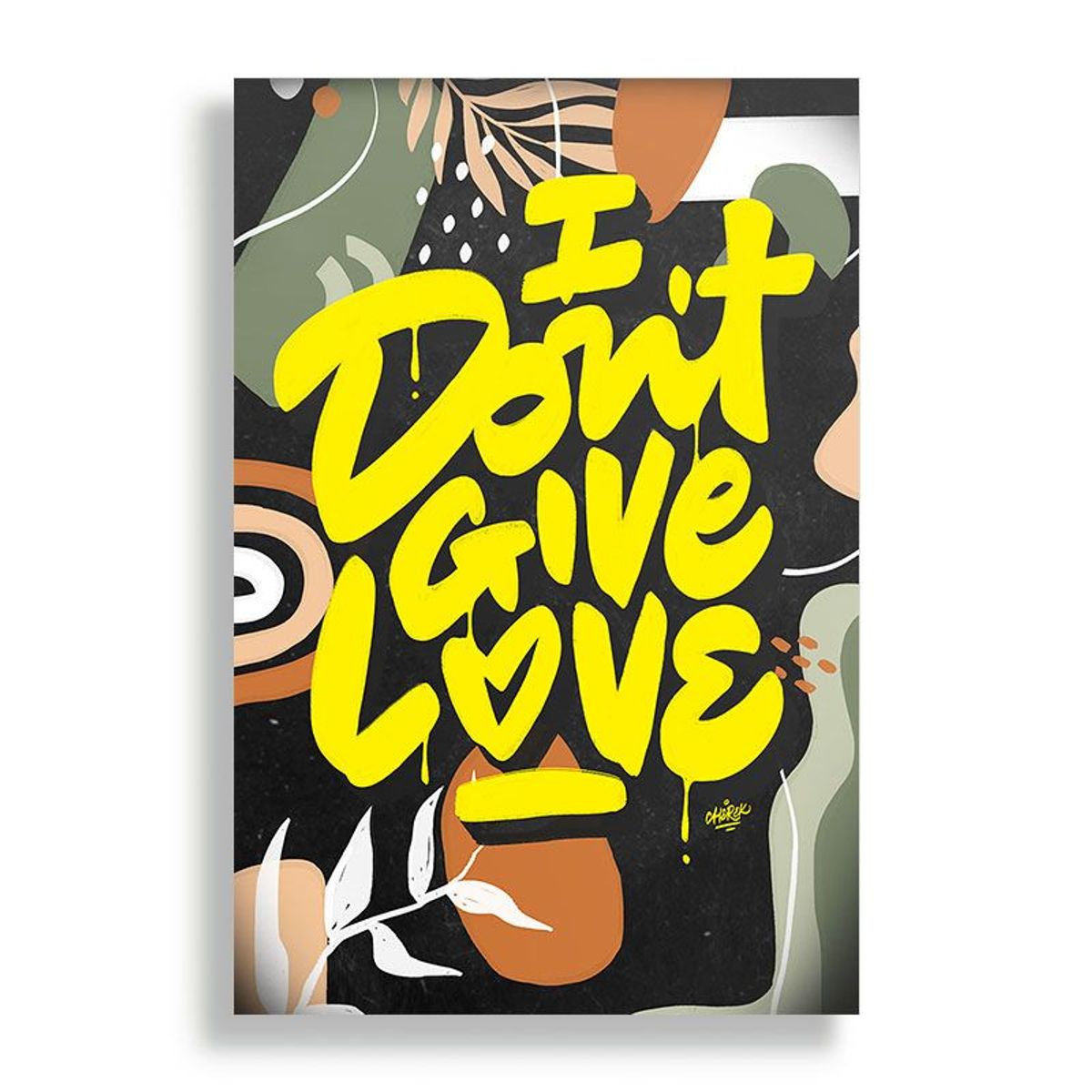 KUSTOMIT - Cuadro Decorativo Aluminio 20x30 - Dont Give