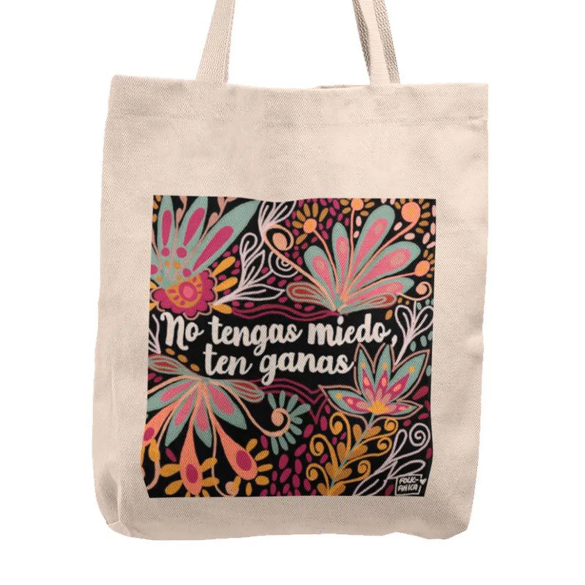KUSTOMIT - Bolso Tela Tote Bag Cartera Playa - No tengas miedo