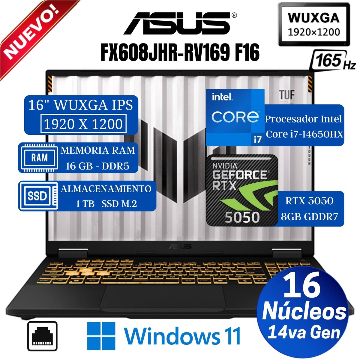 ASUS - Laptop Asus Tuf F16 FX608JHR-RV169 16” WUXGA, Core i7-14650HX, Ram 16GB, SSD 1 TB, Rtx 5050, Win11