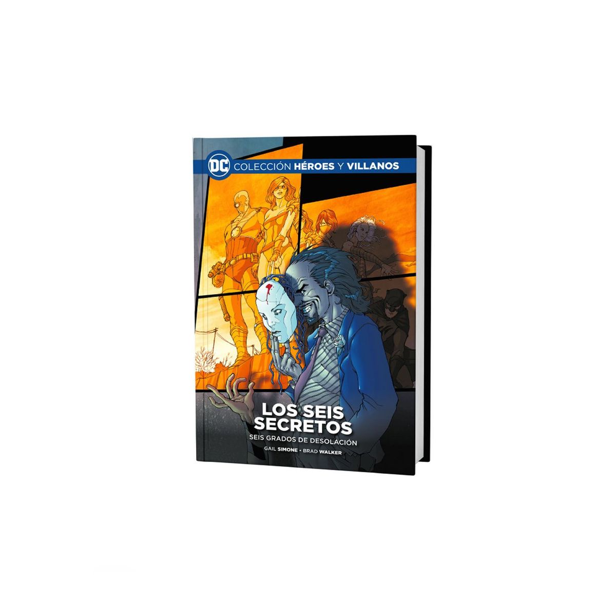 DC COMICS - DC HEROES Y VILLANOS LOS SEIS SECRETOS SEIS GRADOS DE DESOLACION