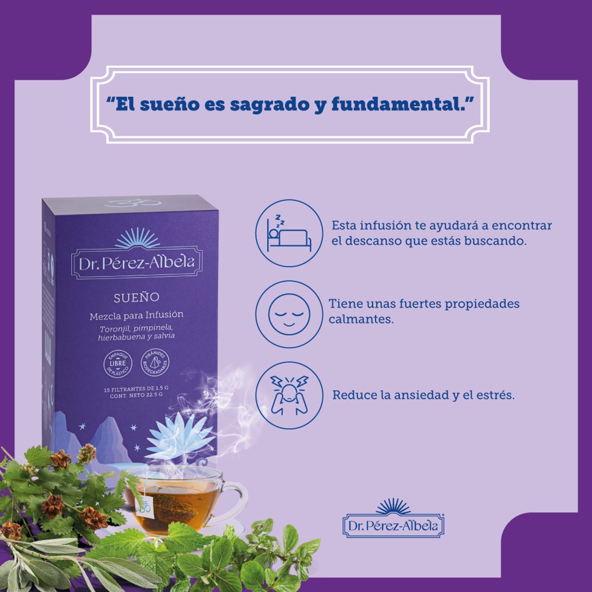 DR PEREZ ALBELA - TRIPACK: INFUSIÓN SUEÑO - CAJA X 15 UND