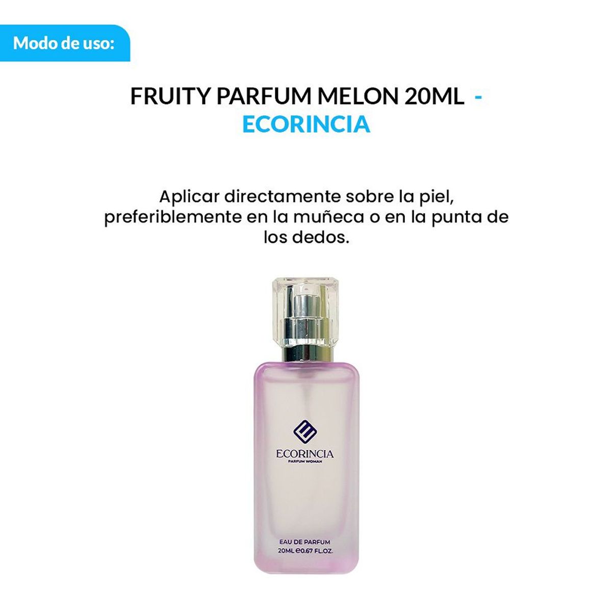 GENERICO - 2 FRUITY PARFUM MELON- ECORINCIA