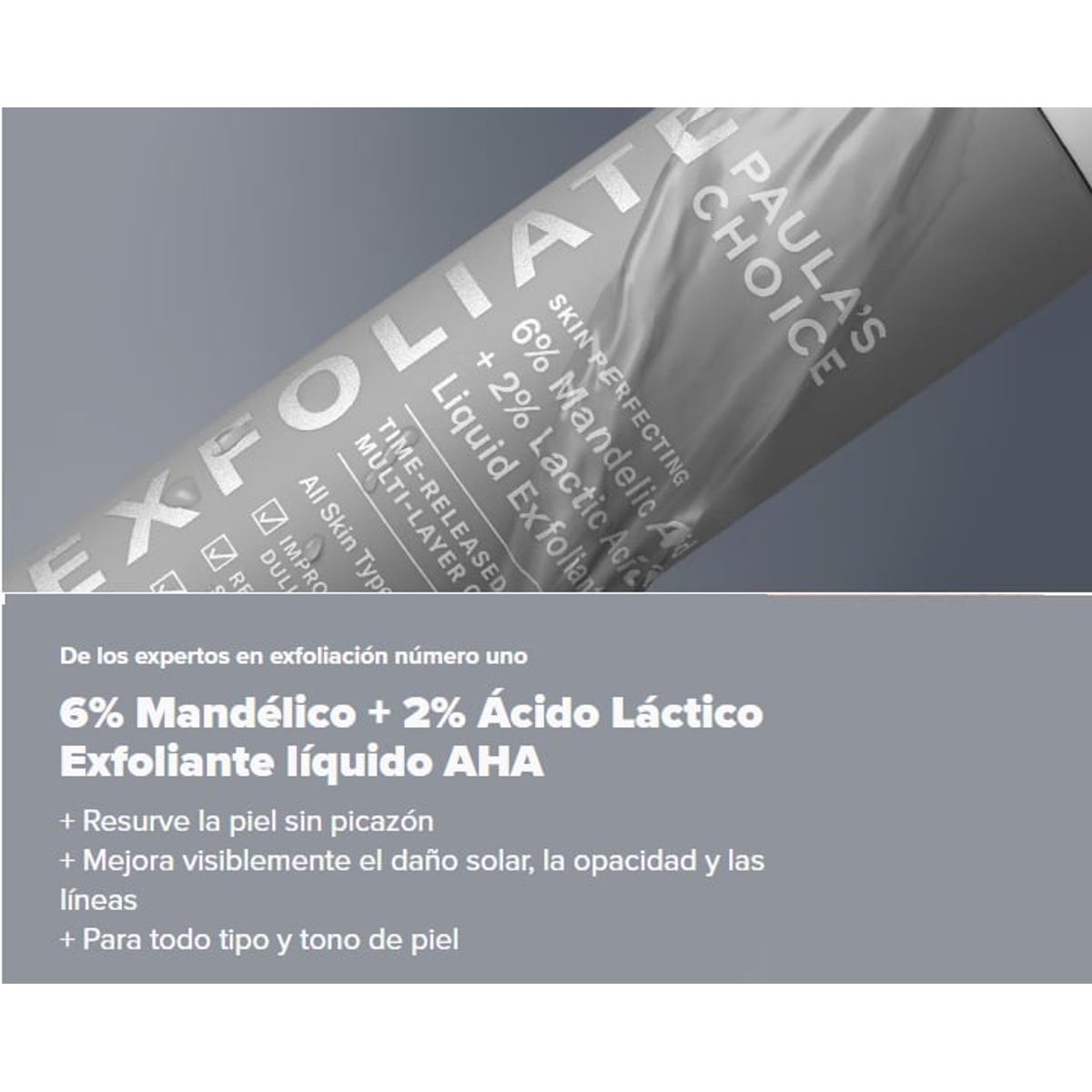 PAULA'S CHOICE - Exfoliante AHA 6 % Mandelic Acid + 2% Lactic Acid