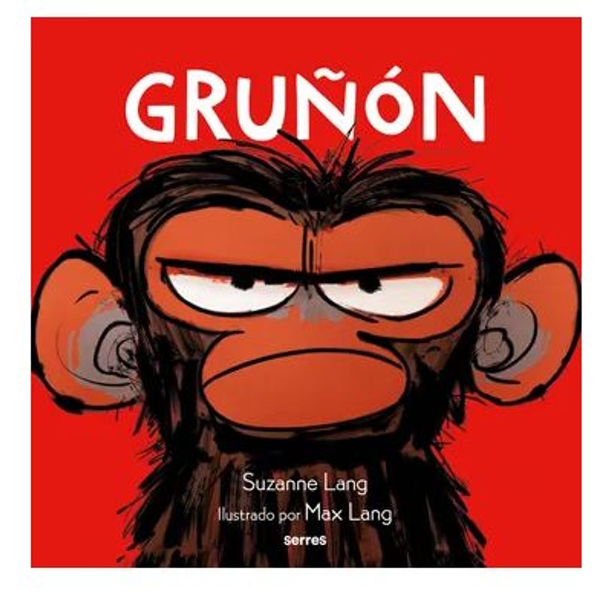 GENERICO - Libro Infantil Gruñon Lang Suzanne