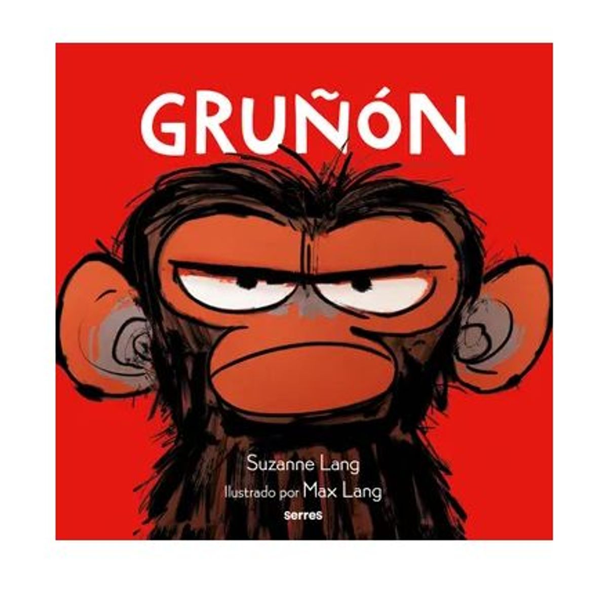 GENERICO - Libro Infantil Gruñon Lang Suzanne