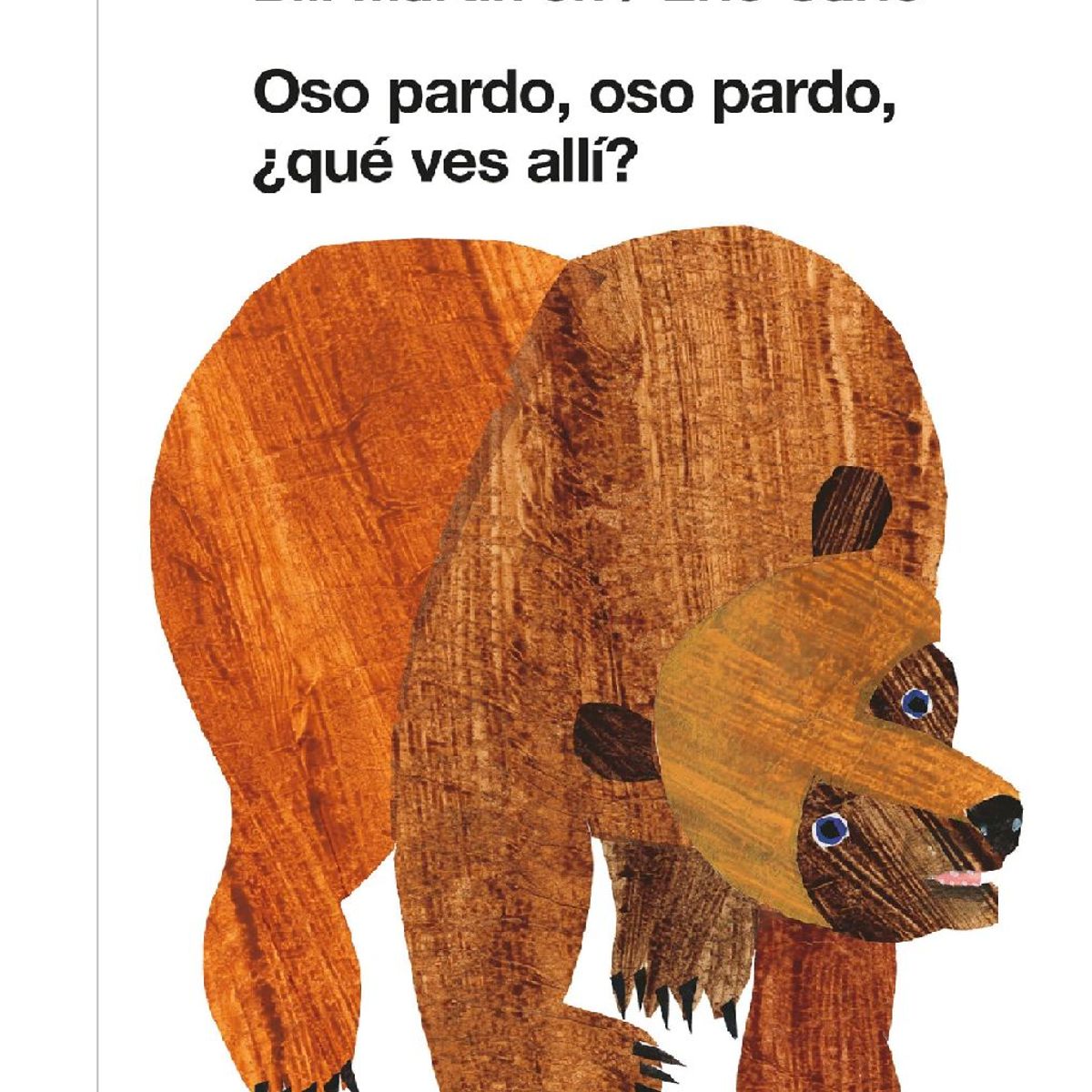 GENERICO - OSO PARDO OSO PARDO ¿QUÉ VES ALLÍ eric carle