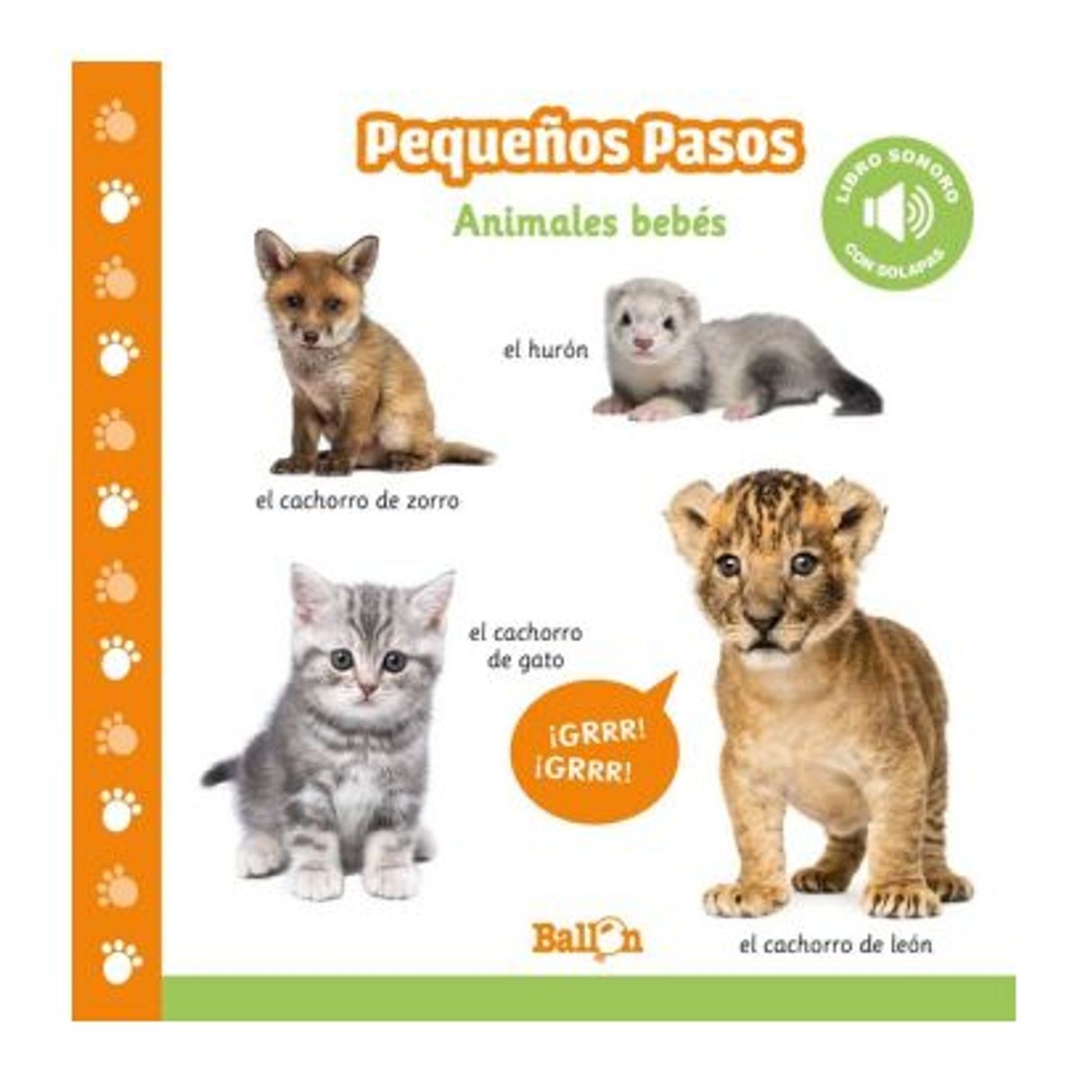 GENERICO - LIBRO DE SONIDOS BEBES PEQUEÑOS PEQUEÑOS PASOS