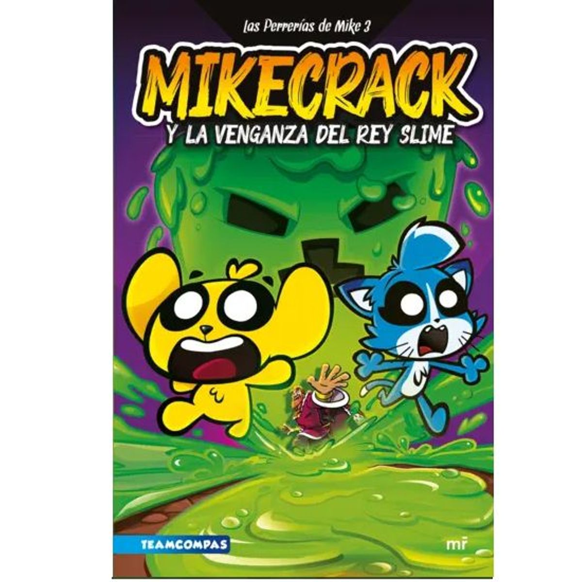 GENERICO - Las Perrerías de Mike 3 Mikecrack y la venganza del rey Slime