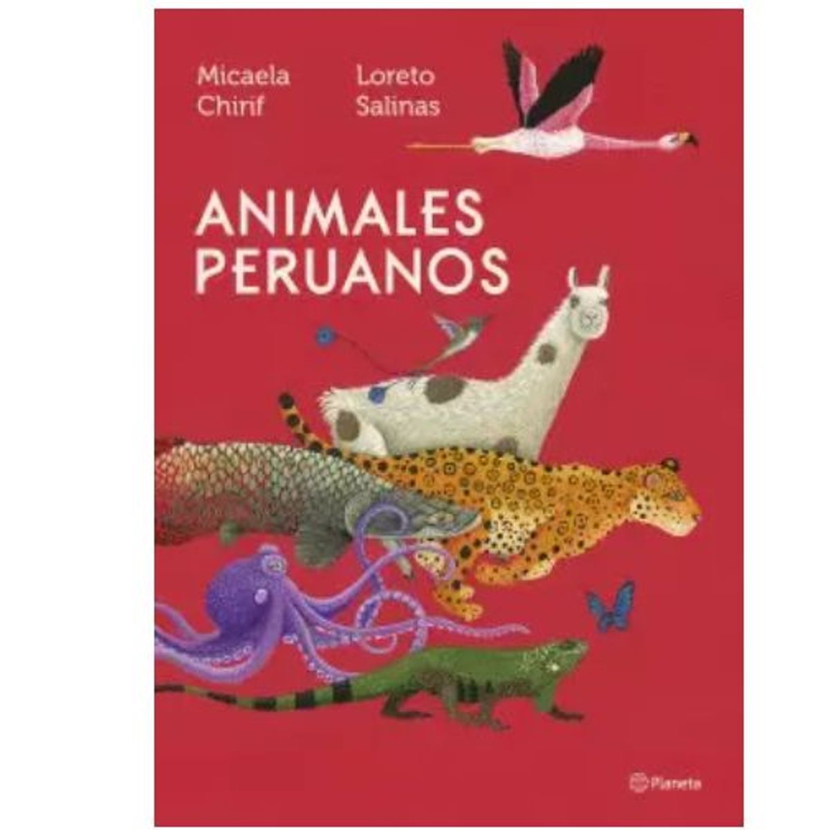 GENERICO - Animales peruanos - Micaela Chirif - tapa blanda