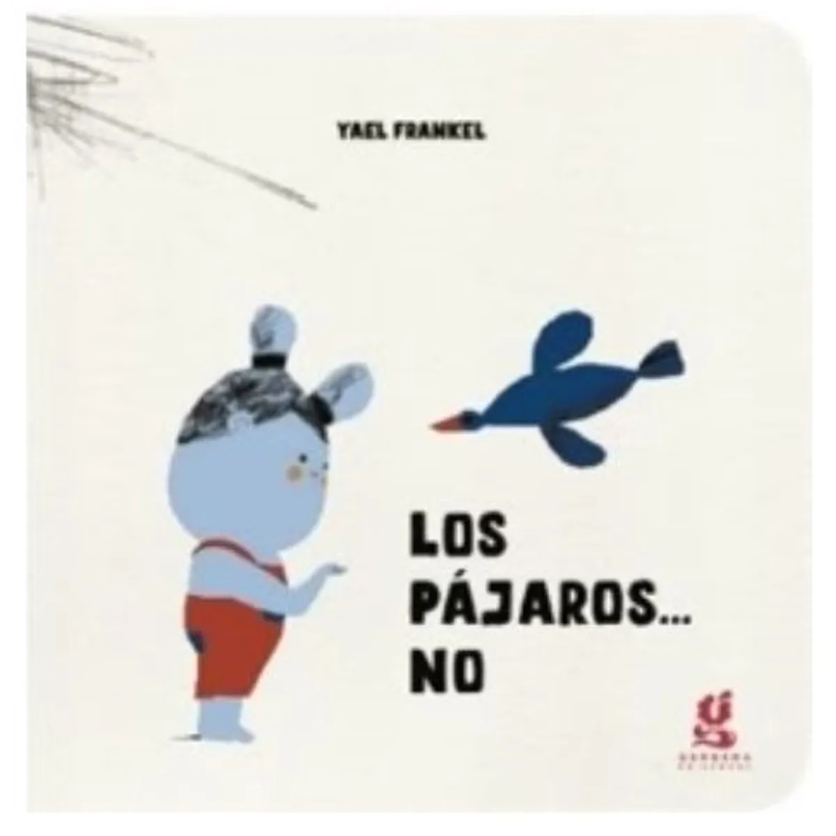 GENERICO - LOS PAJAROS NO YAEL FRANKEL