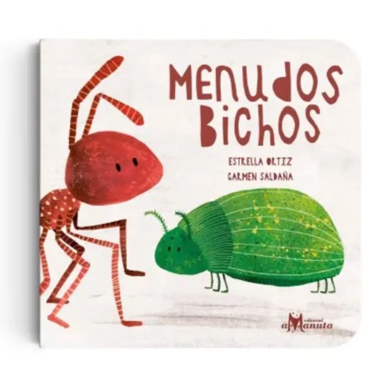 GENERICO - MENUDOS BICHOS ESTRELLA ORTIZ