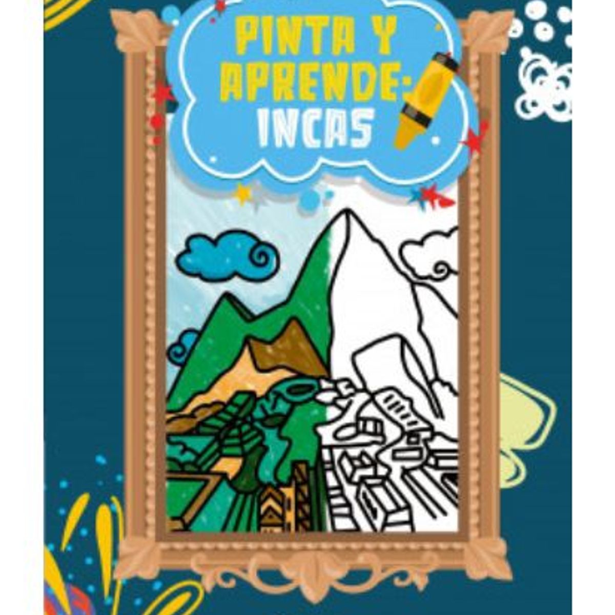 GENERICO - LIBRO DE ACTIVIDADES PINTA Y APRENDE INCAS