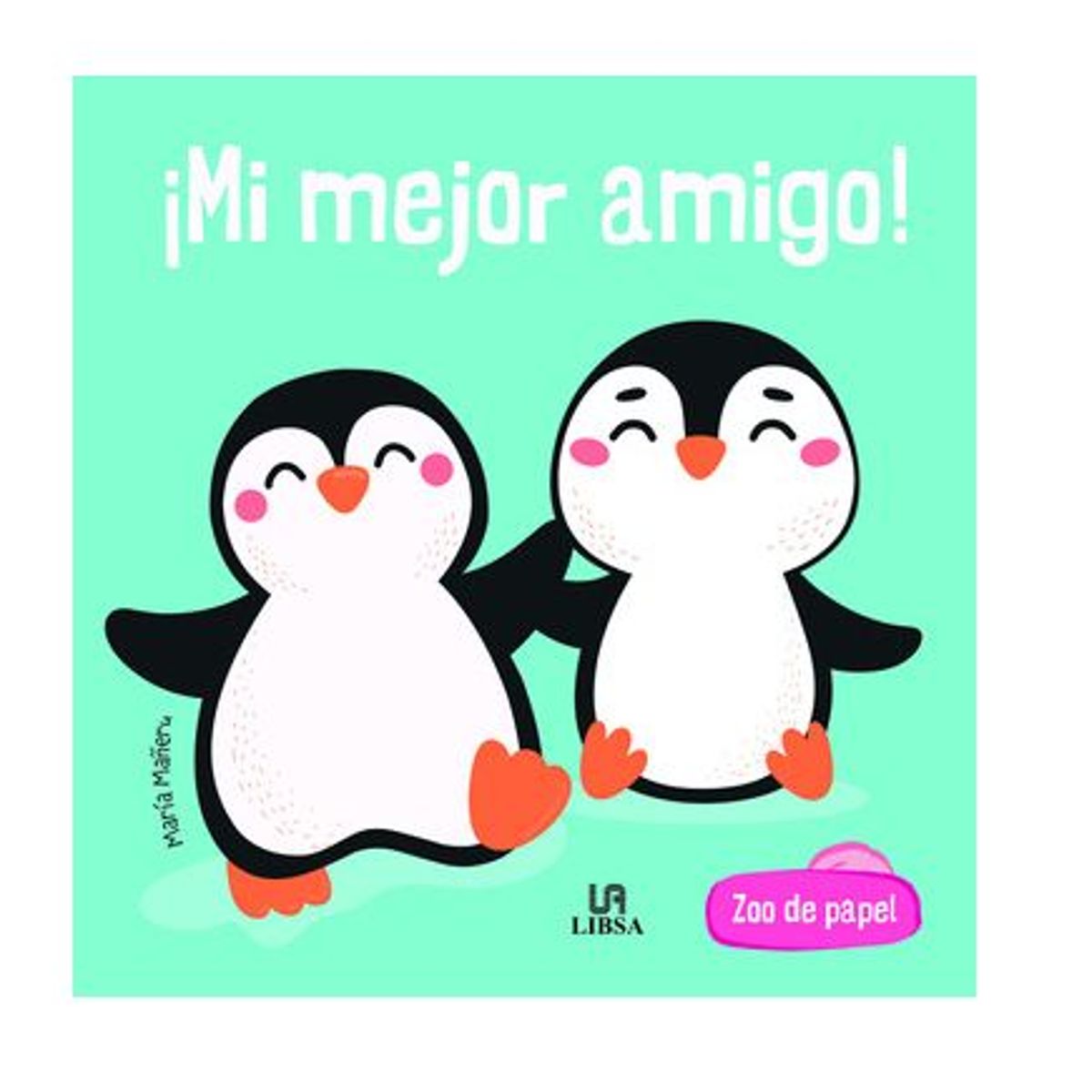 GENERICO - ¡Mi Mejor Amigo libro infantil