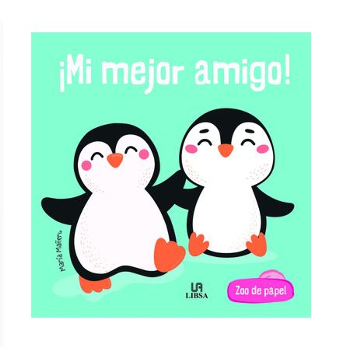 GENERICO - ¡Mi Mejor Amigo libro infantil