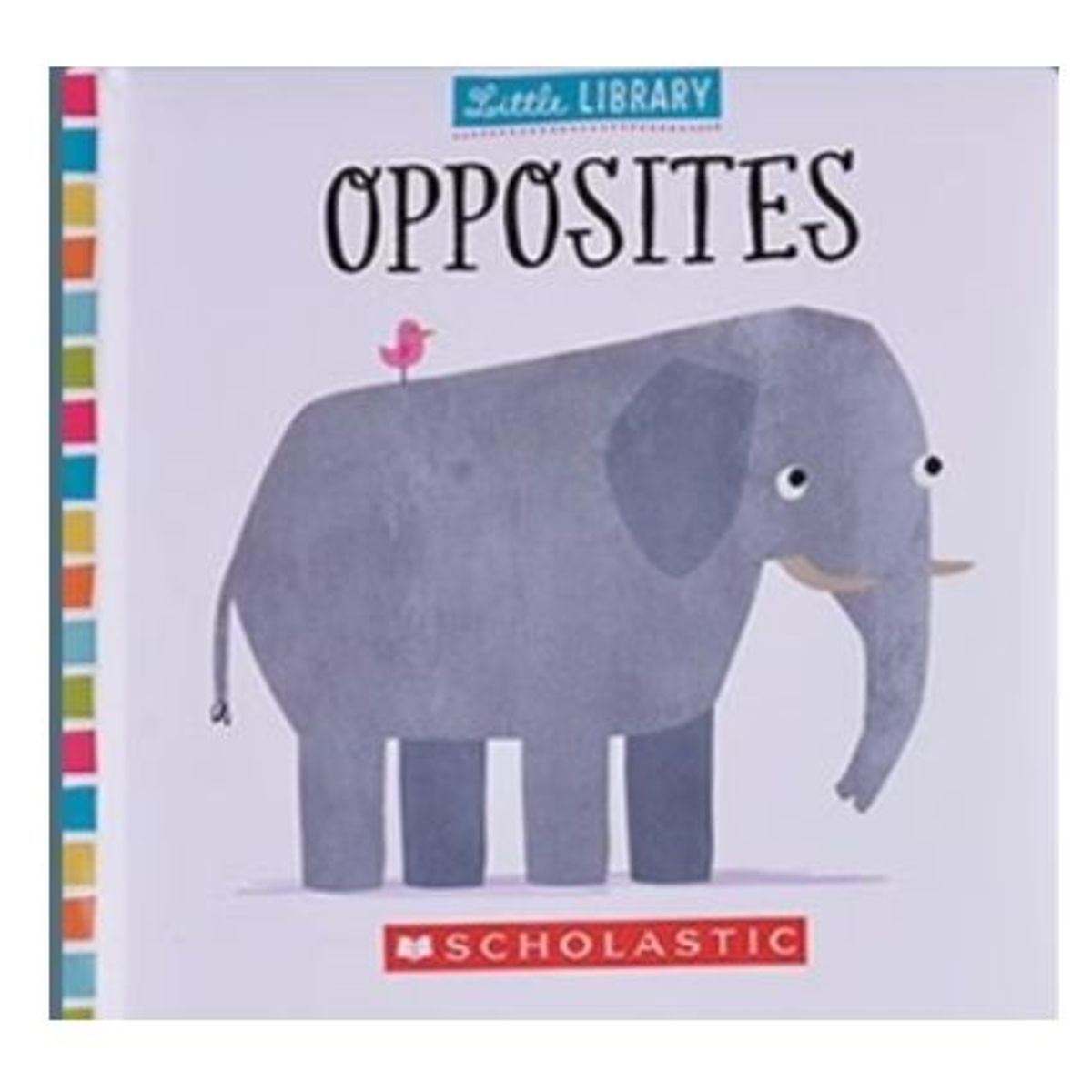 GENERICO - OPPOSITES  libro en ingles