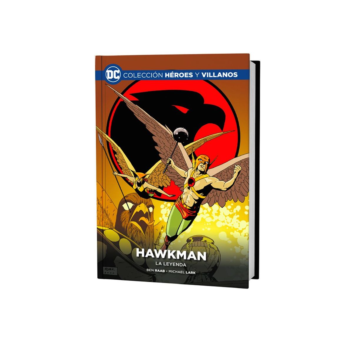 DC COMICS - DC HEROES Y VILLANOS - HAWKMAN LA LEYENDA