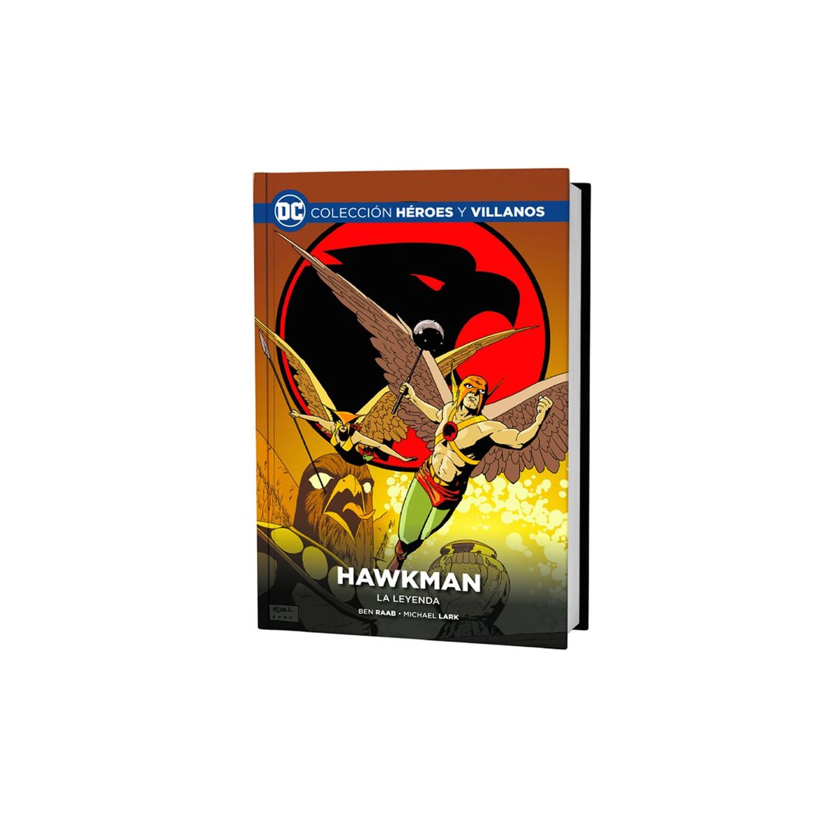 DC COMICS - DC HEROES Y VILLANOS - HAWKMAN LA LEYENDA
