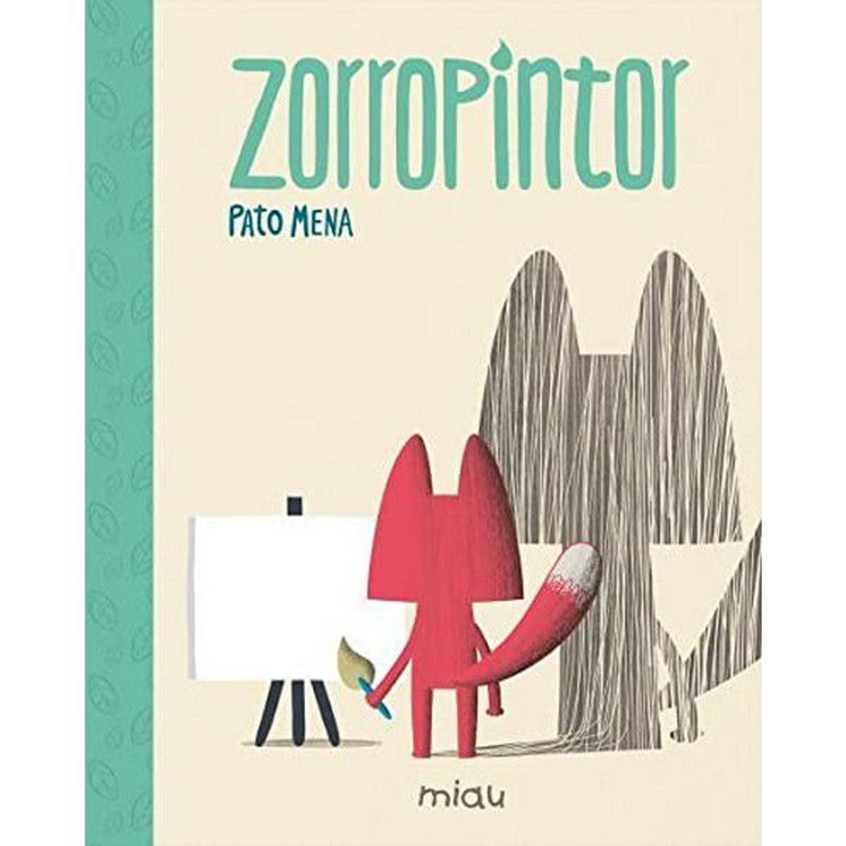 GENERICO - ZORROPINTOR  LIBRO INFANTIL PINTAR UN CUADRO
