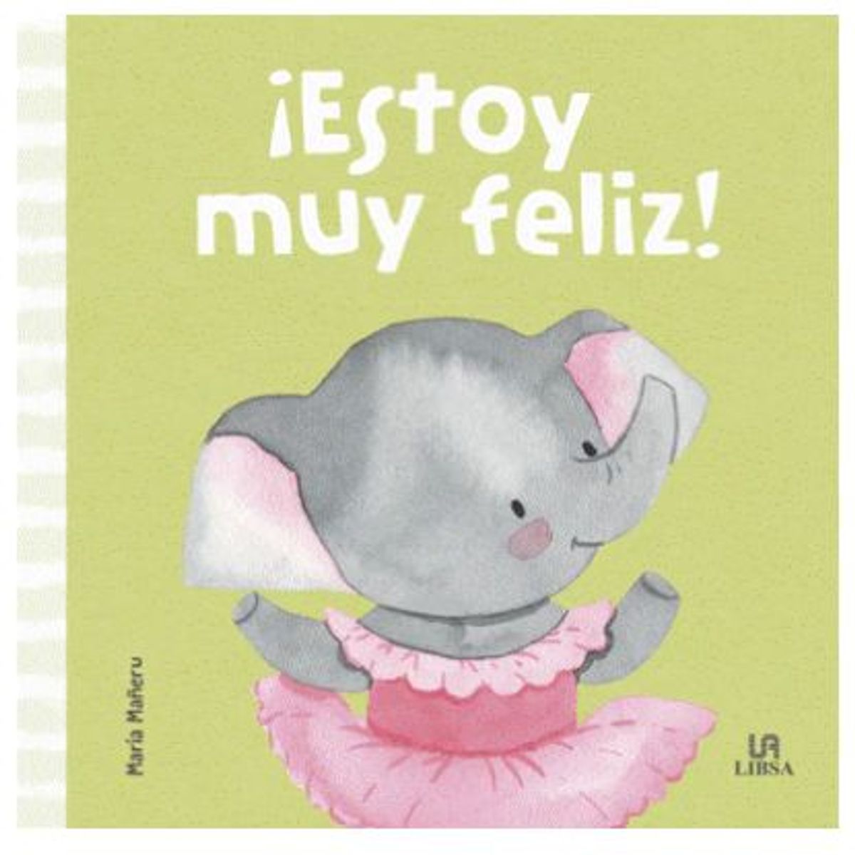 GENERICO - Mis primeras emociones ¡Estoy muy feliz