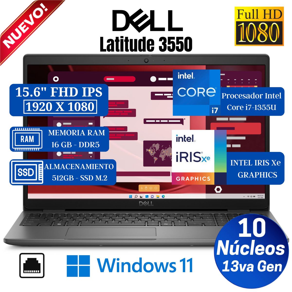 DELL - Laptop Dell Latitude 3550 15.6" FHD IPS , Intel Core i7-1355U, Ram 16GB, Ssd 512GB, Win 11 Pro