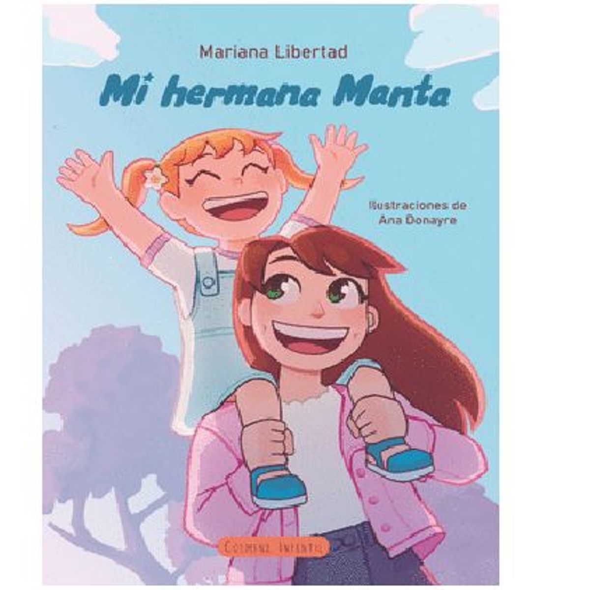 GENERICO - Libro Infantil   MI HERMANA MANTA , libro sobre hermandad