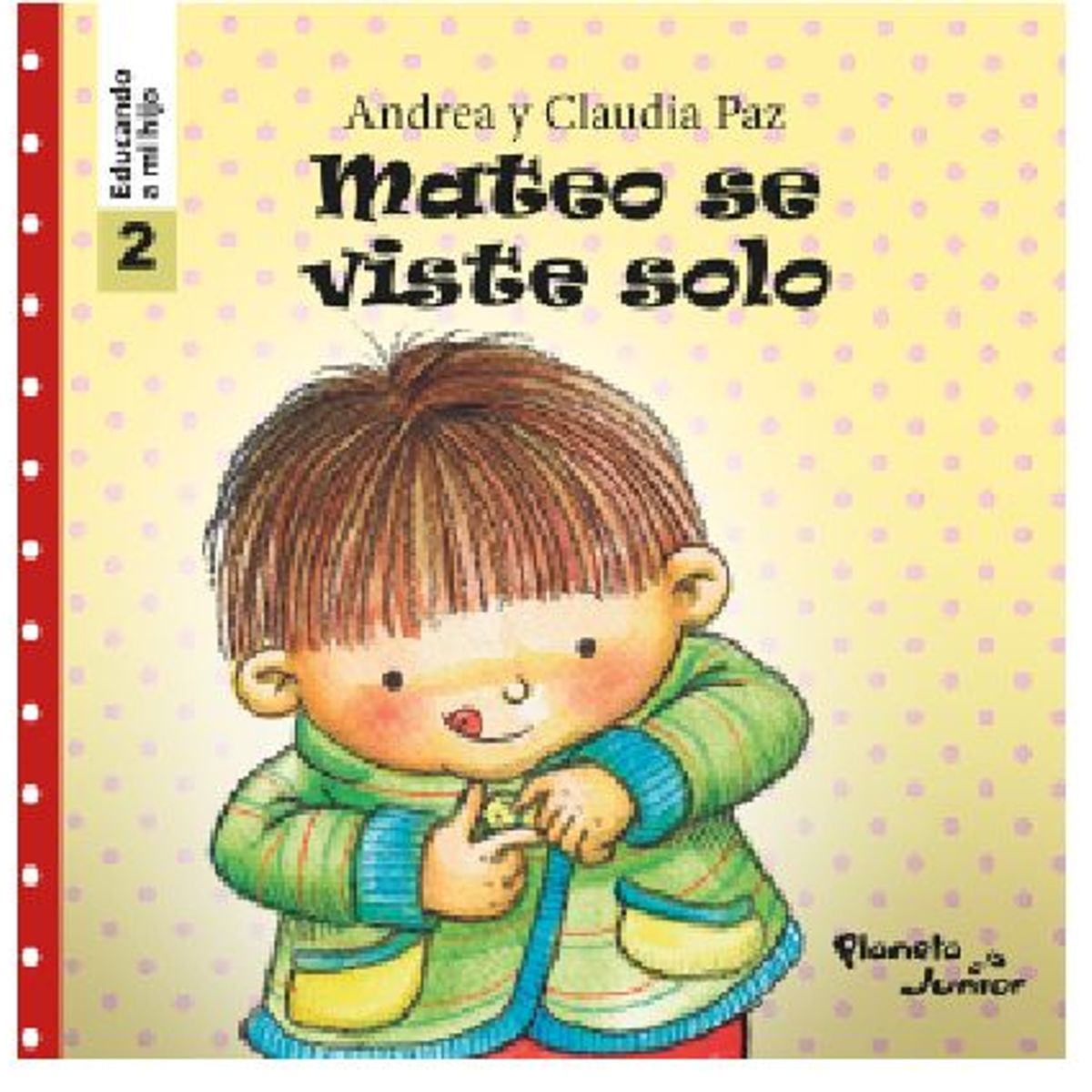 GENERICO - Mateo se viste solo  Andrea y Claudia Paz