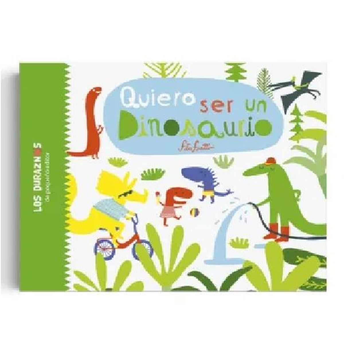 GENERICO - Libro infantil Quiero ser un Dinosaurio