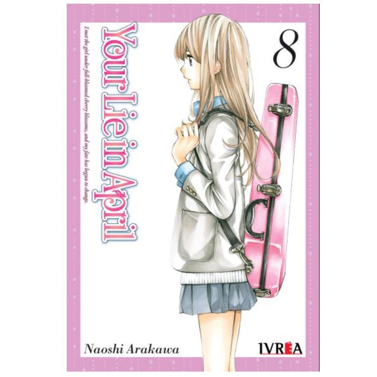 IVREA - Manga Your Lie In April Tomo 08