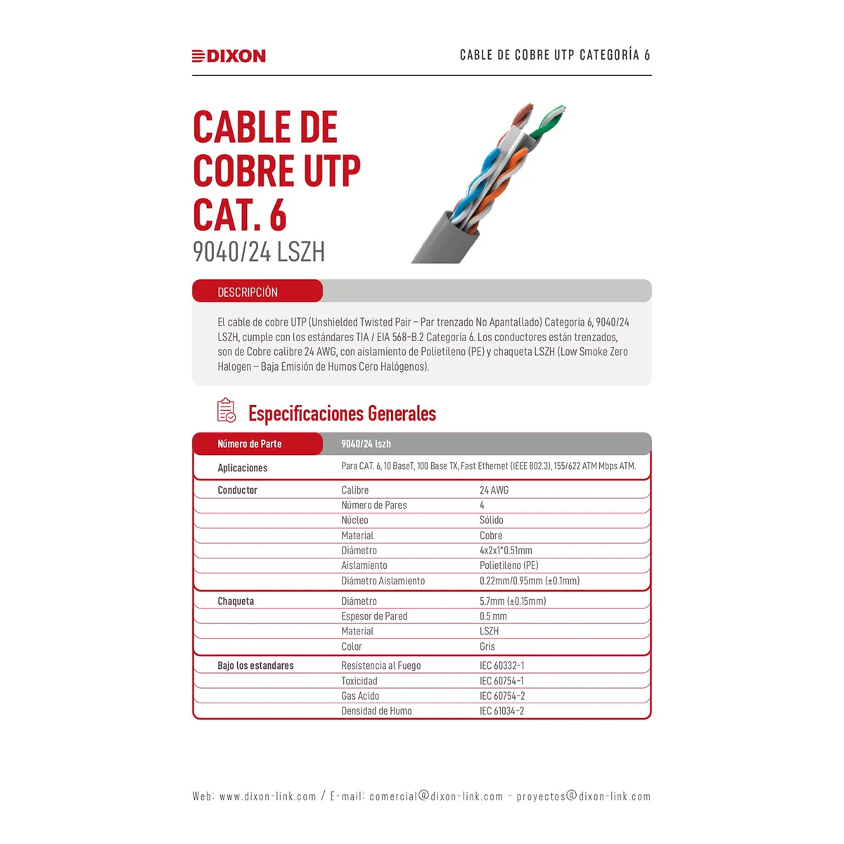 DIXON - Rollo Cable Utp x caja Cat. 6 dixon Serie 9040/24 Lszh 305m