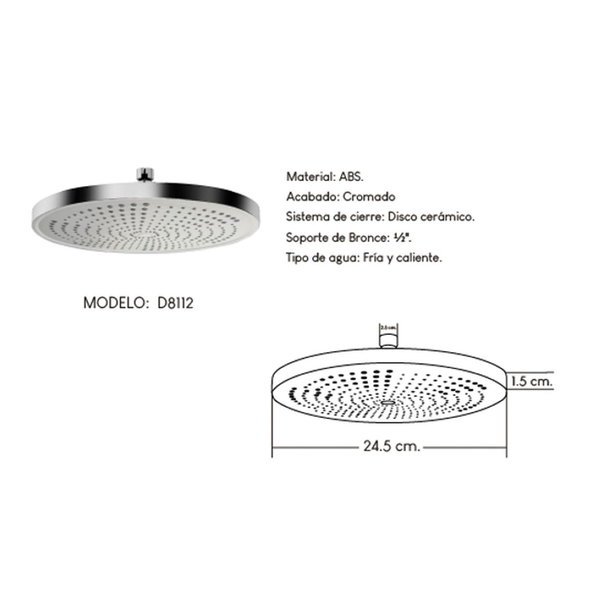 GENERICO - Difusor Cabeza Ducha Española 10" para agua caliente y fría D8033