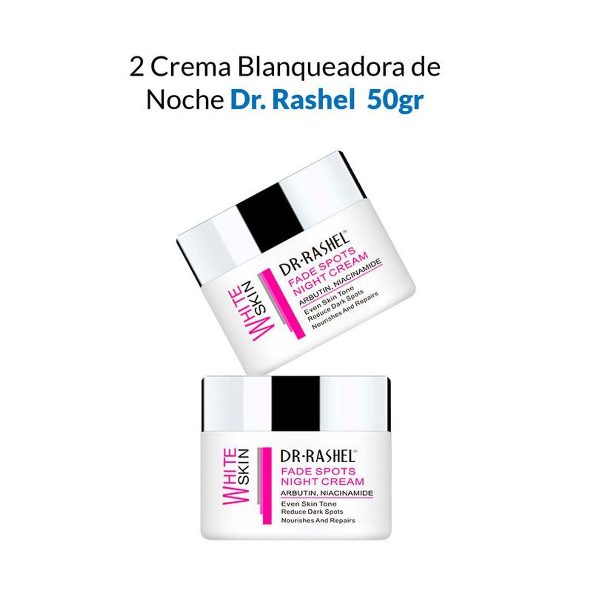 GENERICO - Crema Noche White Skin Dr Rashel 50Gr 2 Unidades